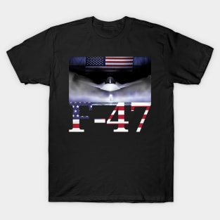 F-47 USA Superpower Dominance, F47 Aircraft T-Shirt